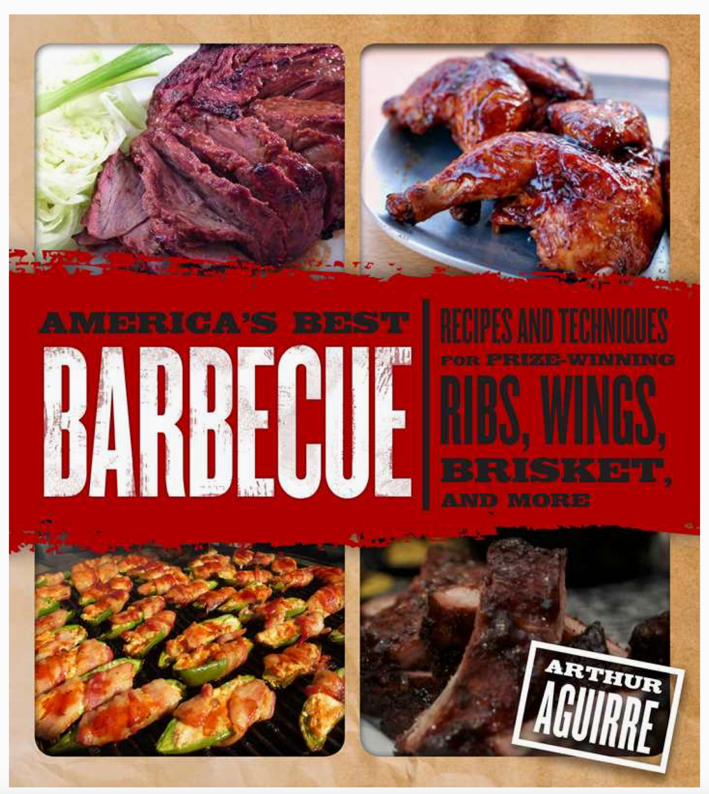 America's Best Barbecue By Arthur Aguirre