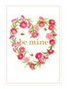 Caspari Be Mine Foil Valentine's Day Greeting Card - 1 Card & 1 Envelope