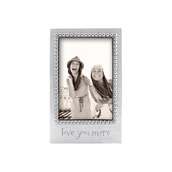 Mariposa Frame - Beaded LOVE YOU MORE - Vertical 4x6